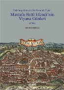 Habsburg Gözüyle Bir Osmanlı Elçisi Mustafa Hatti Efendinin Viyana Günleri 1748