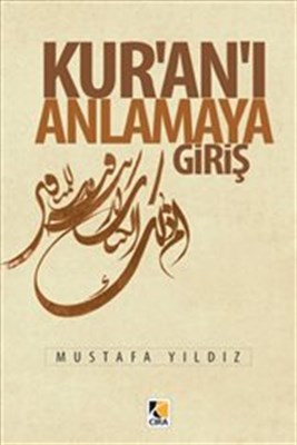 Kuranı Anlamaya Giriş