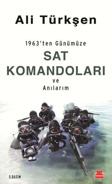 1963ten Günümüze Sat Komandoları ve Anılarım