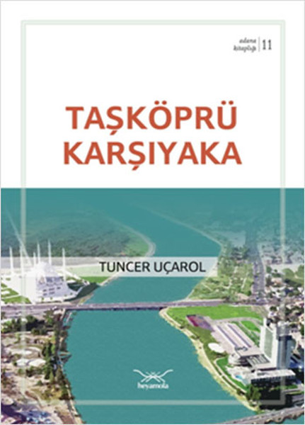 Taşköprü Karşıyaka  Adana Kitaplığı 11