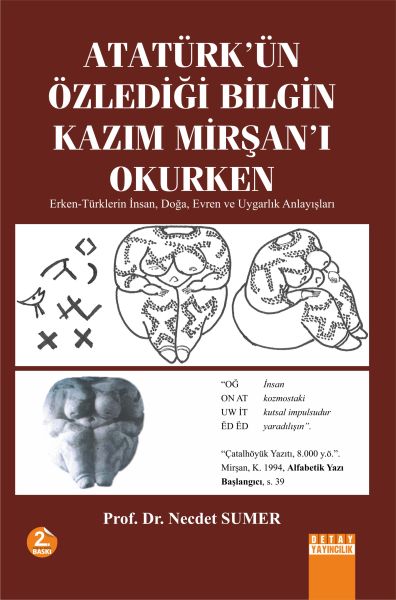 Atatürkün Özlediği Bilgin Kazım Mirşanı Okurken