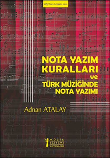 Nota Yazım Kuralları ve Türk Müziğinde Nota YazımıSolfej  Teori Kitapları Serisi