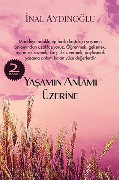 Yaşamın Anlamı Üzerine