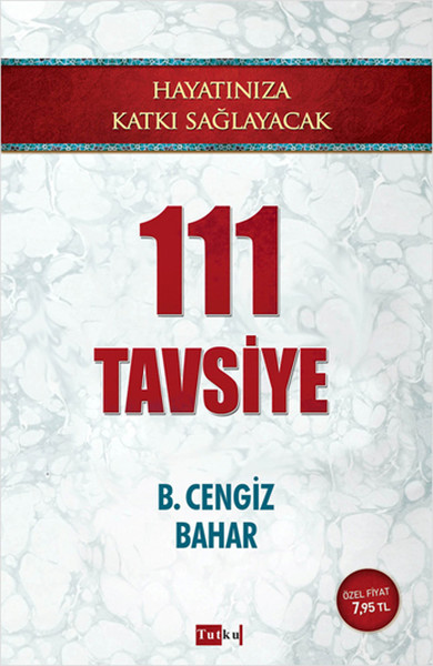 Hayatınıza Katkı Sağlayacak 111 Tavsiye