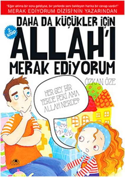 Daha Da Küçükler İçin Allahı Merak Ediyorum 2