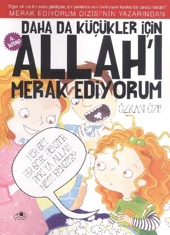 Daha Da Küçükler İçin Allahı Merak Ediyorum 4