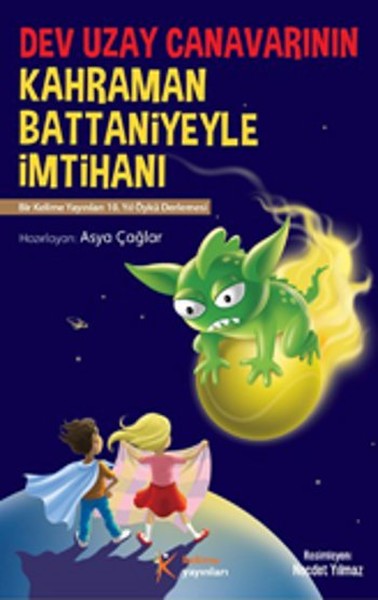 Dev Uzay Canavarının Kahraman Battaniyeyle İmtihanı