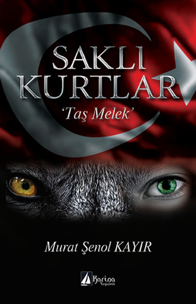 Saklı Kurtlar “Taş Melek”