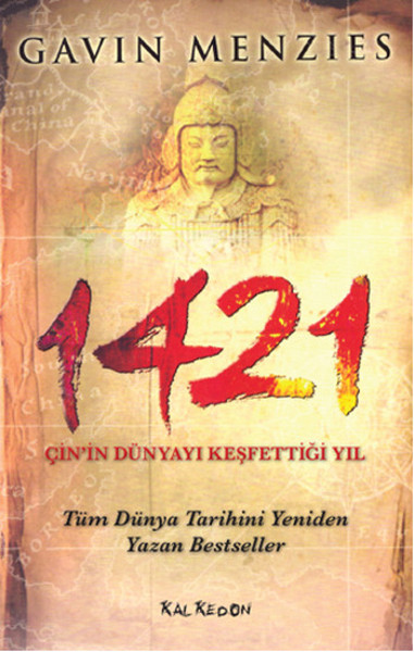 1421  Çinin Dünyayı Keşfettiği Yıl