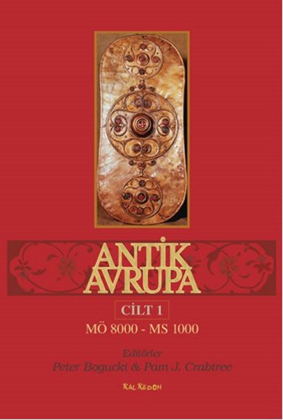 Antik Avrupa  MÖ 8000MS 1000 Cilt 1