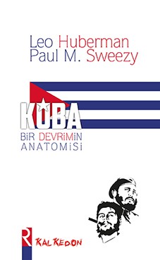 Küba  Bir Devrimin Anatomisi