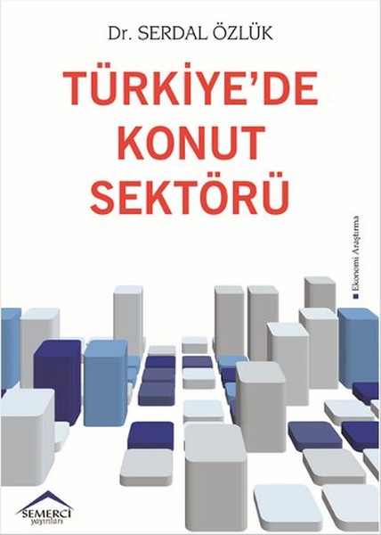 Türkiyede Konut Sektörü