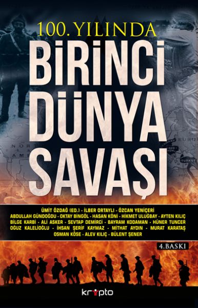 100 Yılında Birinci Dünya Savaşı