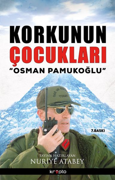 Korkunun Çocukları  Osman Pamukoğlu