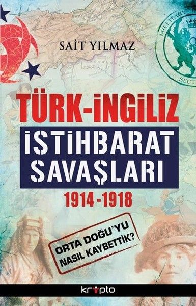 Türkİngiliz İstihbarat Savaşları 19141918