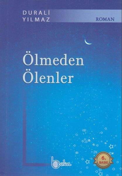 Ölmeden ölenler