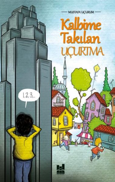 Kalbime Takılan Uçurtma