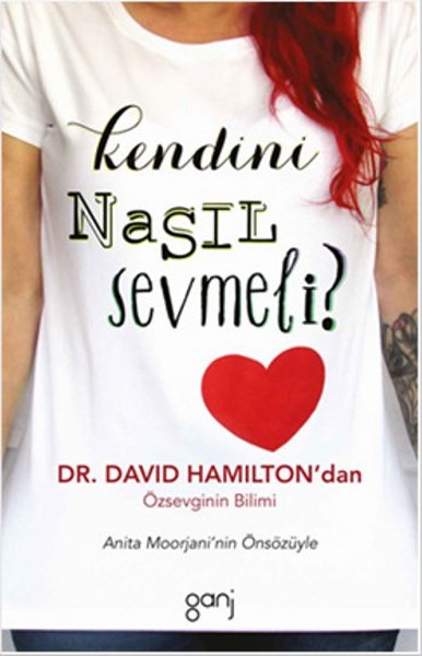 Kendini Nasıl Sevmeli 