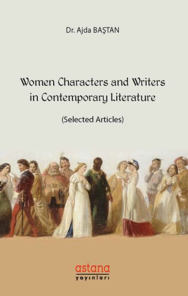 Women Characters and Writers In Contemporary Literature  Selected Articles