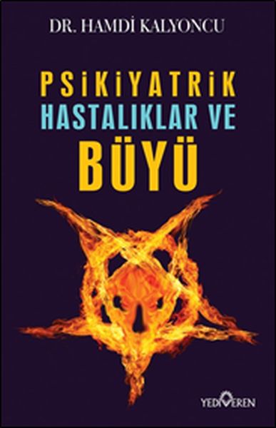 Psikiyatrik Hastalıklar ve Büyü