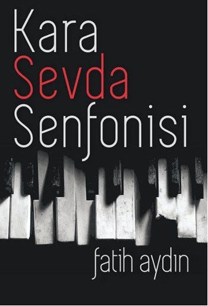 Kara Sevda Senfonisi