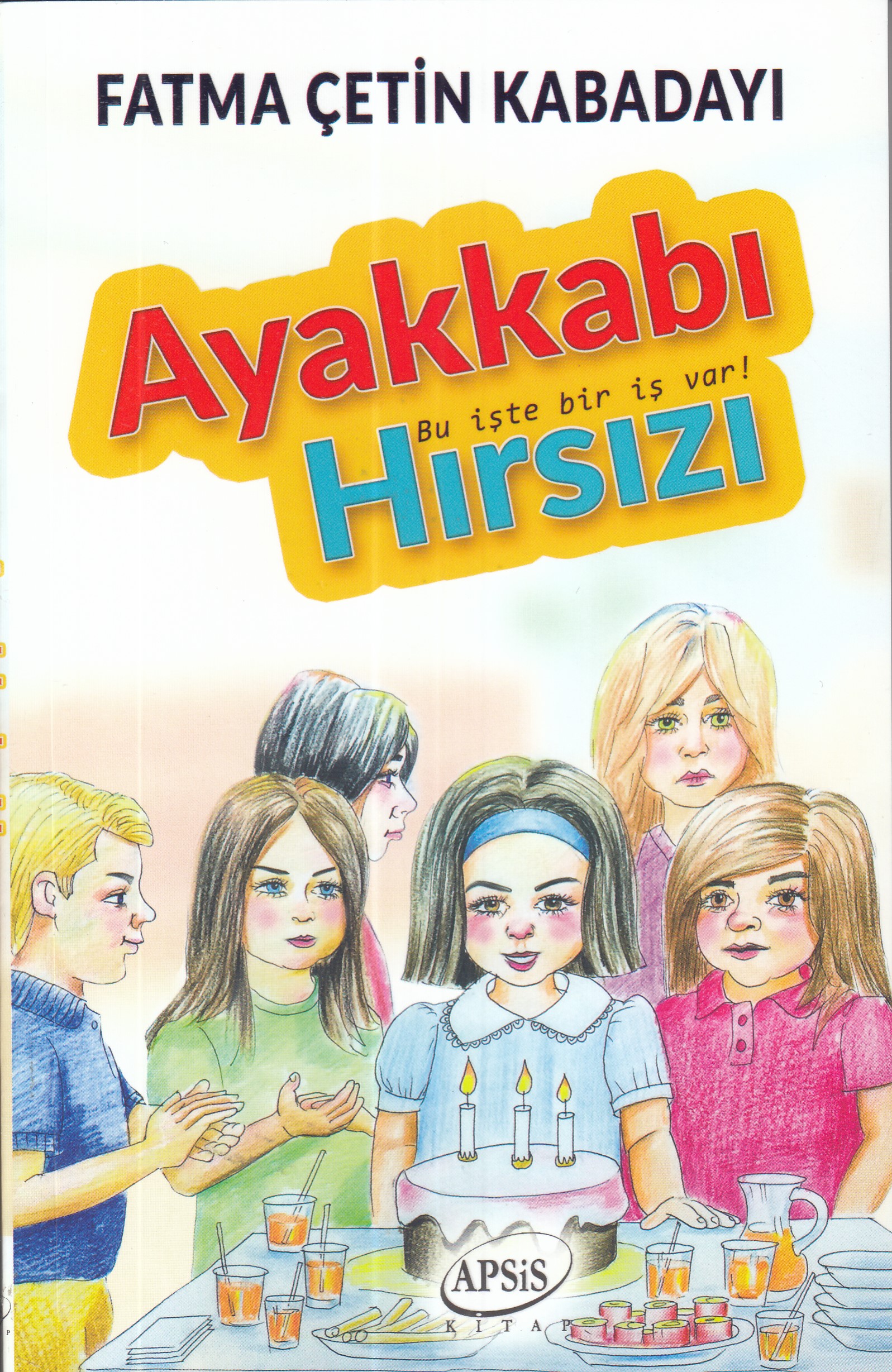 Ayakkabı Hırsızı  Bu işte bir iş var