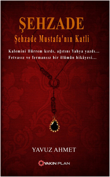 Şehzade  Şehzade Mustafanın Katli