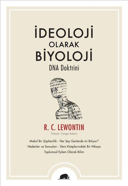 İdeoloji Olarak Biyoloji  DNA Doktrini