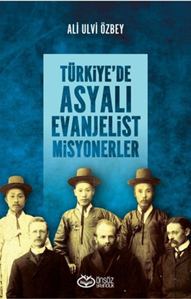 Türkiyede Asyalı Evanjelist Misyonerler