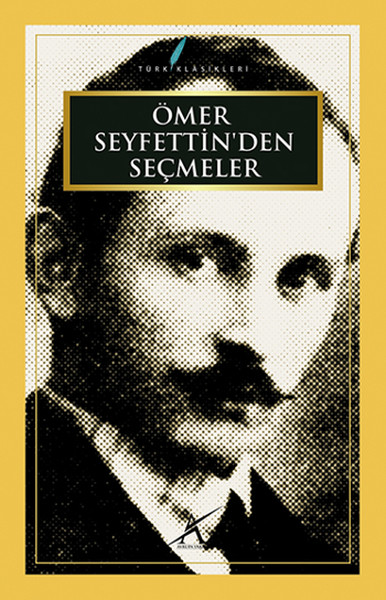 Ömer Seyfettinden Seçmeler