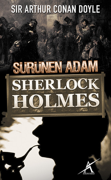 Sherlock Holmes  Sürünen Adam