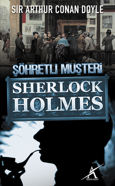 Sherlock Holmes  Şöhretli Müşteri