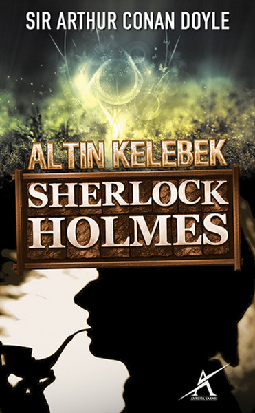 Sherlock Holmes  Altın Kelebek