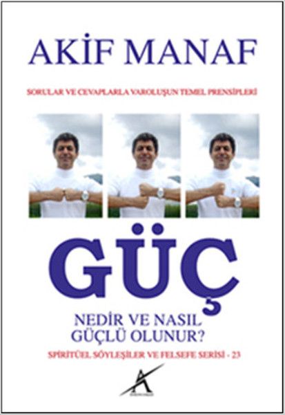 Güç Nedir ve Nasıl Güçlü Olunur