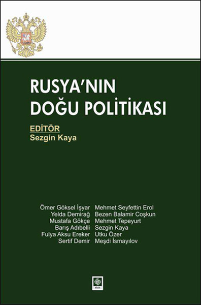 Rusyanın Doğu Politikası