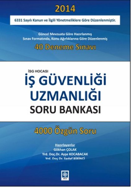 İş Güvenliği Uzmanlığı Soru Bankası