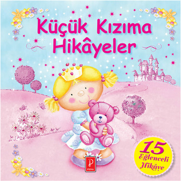 Küçük Kızıma Hikayeler