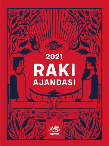 Rakı Ajandası 2021