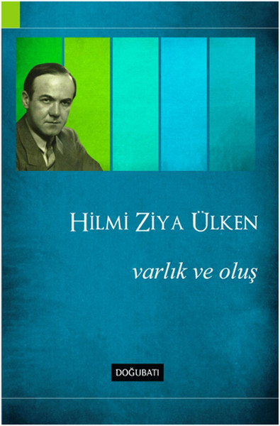 Varlık ve Oluş