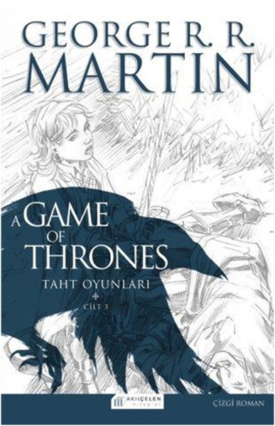 A Game Of Thrones Taht Oyunları Cilt3 Çizgi Roman