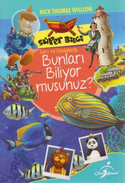 Süper Bilgi Soru ve Cevaplarla Bunları Biliyor musunuz