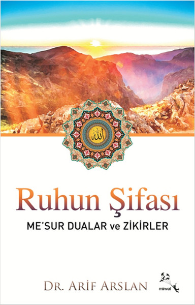 Ruhun Şifası  Mesur Dualar ve Zikirler