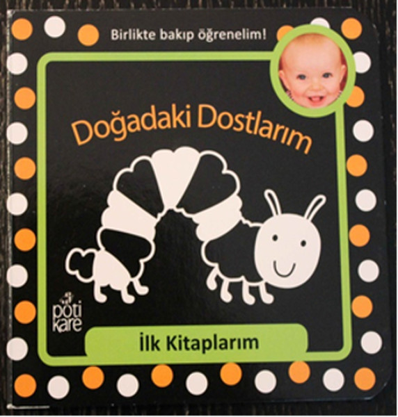 İlk Kitaplarım Serisi Doğadaki Dostlarım