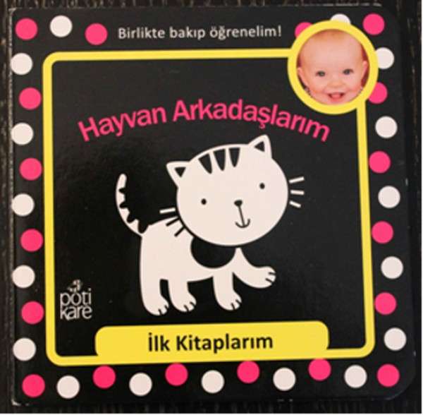 İlk Kitaplarım Serisi Hayvan Arkadaşlarım