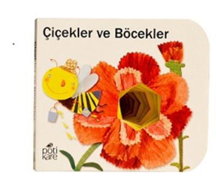 Çiçekler ve Böcekler