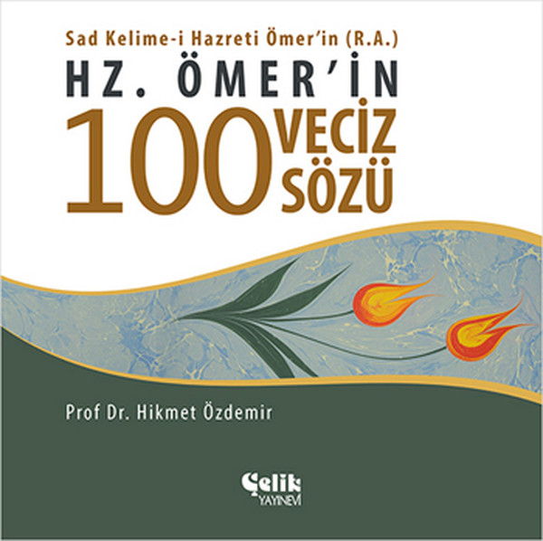 Hz Ömerin 100 Veciz Sözü