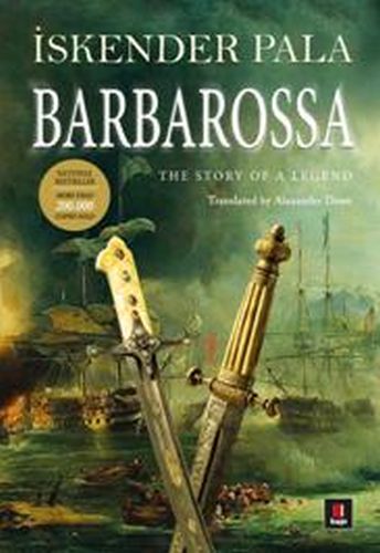 Barbarossa  The Story Of a Legend