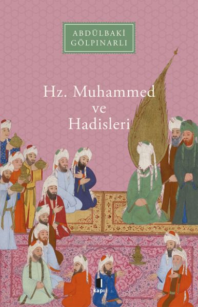 Hz Muhammed ve Hadisleri