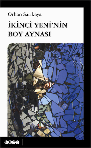 İkinci Yeninin Boy Aynası