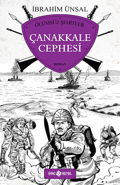 Çanakkale Cephesi  Ölümsüz Şehitler